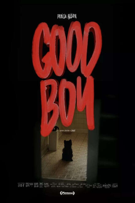 Good Boy (2022) - Director: Eros V