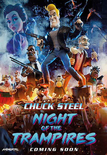 Chuck Steel: Night of the Trampires (2018) - Director: Michael Mort